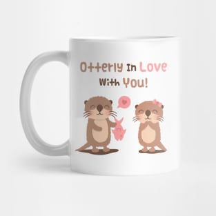 Cute Otters Otterly in Love with You Pun Humor Mug